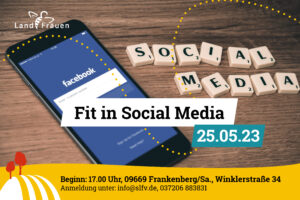 Fit in Social Media @ Geschäftsstelle Sächsischer Landfrauenverband e.V.