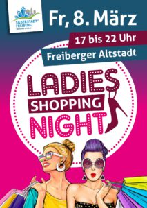 Ladies Night Freiberg @ Innenstadt Freiberg