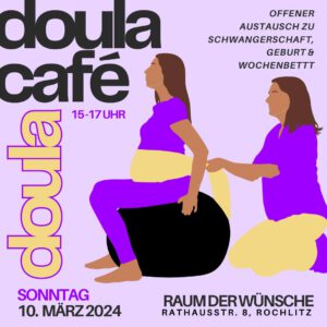 Doula-Cafe - Mütter und Schwangere kommen ins Gespräch @ Raum der Wünsche - Bibliothek der Möglichkeiten