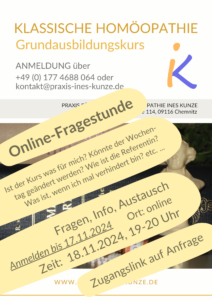 Online-Frage- und Infostunde zum Grundkurs Homöopathie (2Jahre) @ online - bitte bis 17.11. anmelden, dann gibt es den Zugangslink