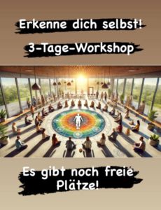 3-Tage-Retreat: Erkenne Dich selbst! @ Raum der Wünsche