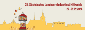 Landeserntedankfest in Mittweida @ Mittweida