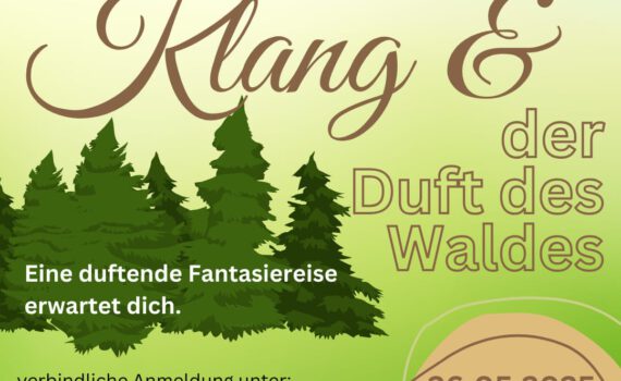 Klang trifft den Duft des Waldes