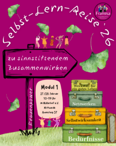 Werkstatt Selbstorganisation als Life-Experiment (Modul 1 der Selbstlernreise) @ Müllerhof e.V.