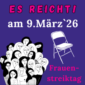 Frauen*Streiktag @ Überall wo du bist!