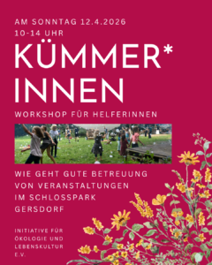 Kümmerinnen Workshop Schloss Gersdorf @ Schloss Gersdorf