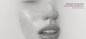 Döbelner Fotofestival 2026: “Transformation” @ Treibhaus e.V.