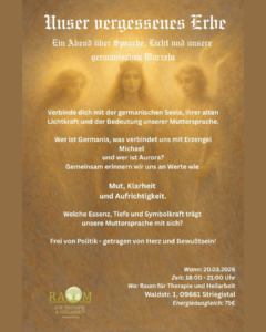 Unser vergessenes Erbe @ Raum für Therapie und Heilarbeit Diana Kießling